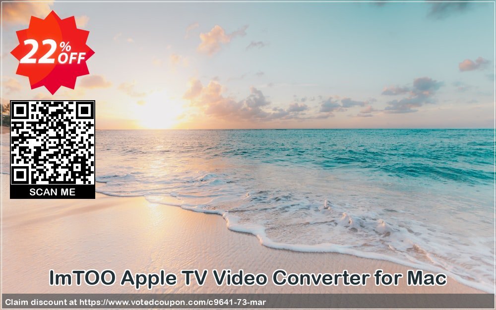 ImTOO Apple TV Video Converter for MAC Coupon Code May 2024, 22% OFF - VotedCoupon