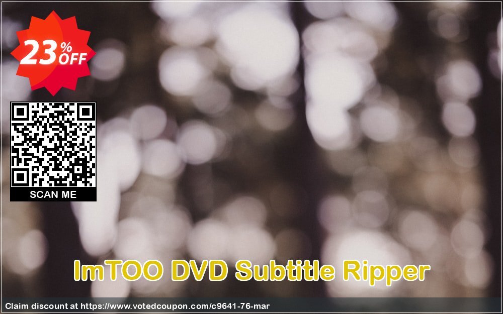 ImTOO DVD Subtitle Ripper Coupon Code Apr 2024, 23% OFF - VotedCoupon