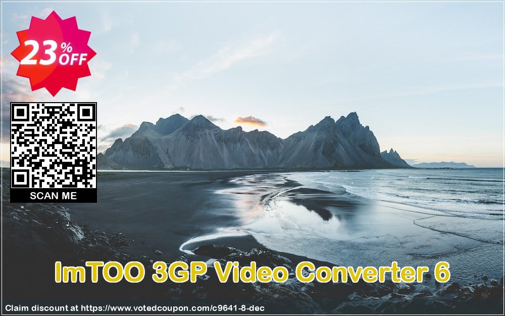 ImTOO 3GP Video Converter 6 Coupon, discount ImTOO coupon discount (9641). Promotion: ImTOO promo code