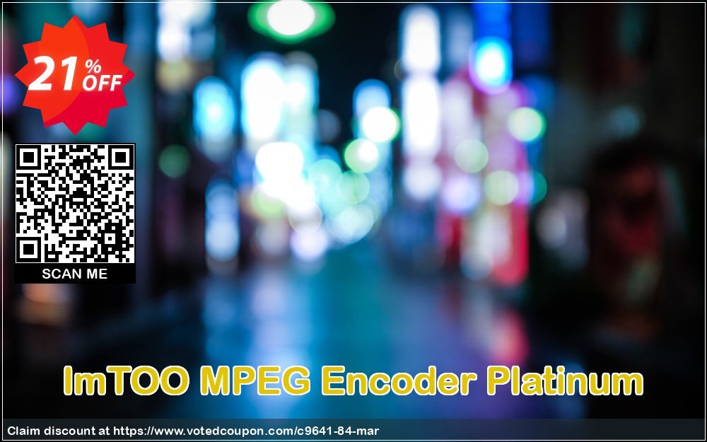 ImTOO MPEG Encoder Platinum Coupon, discount ImTOO coupon discount (9641). Promotion: ImTOO promo code