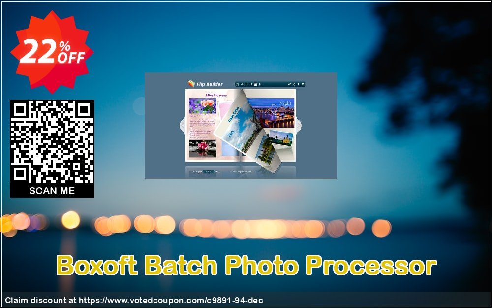 Boxoft Batch Photo Processor Coupon Code Apr 2024, 22% OFF - VotedCoupon