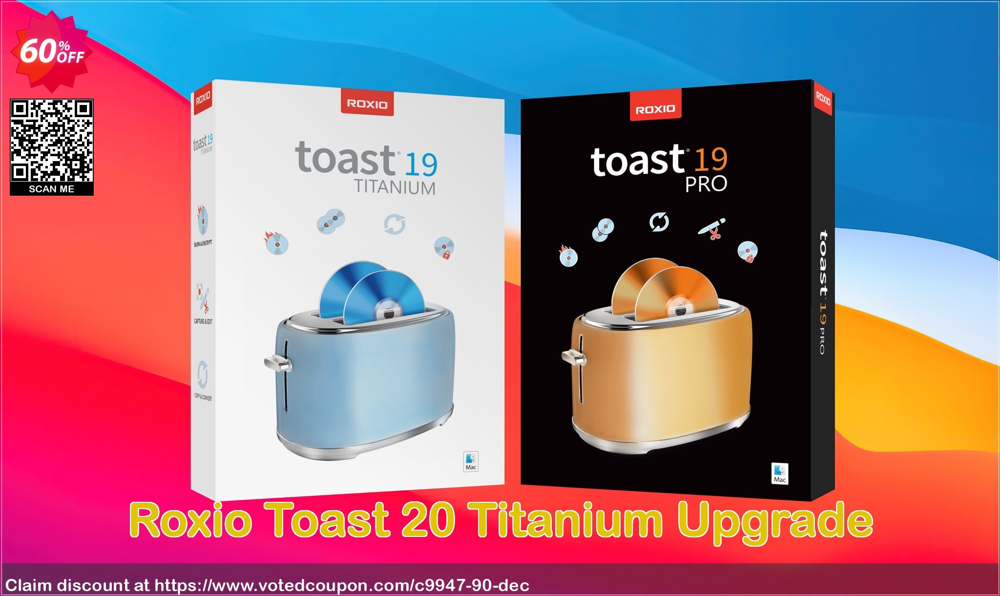 Roxio Toast 20 Titanium Upgrade Coupon Code Jun 2023, 60% OFF - VotedCoupon