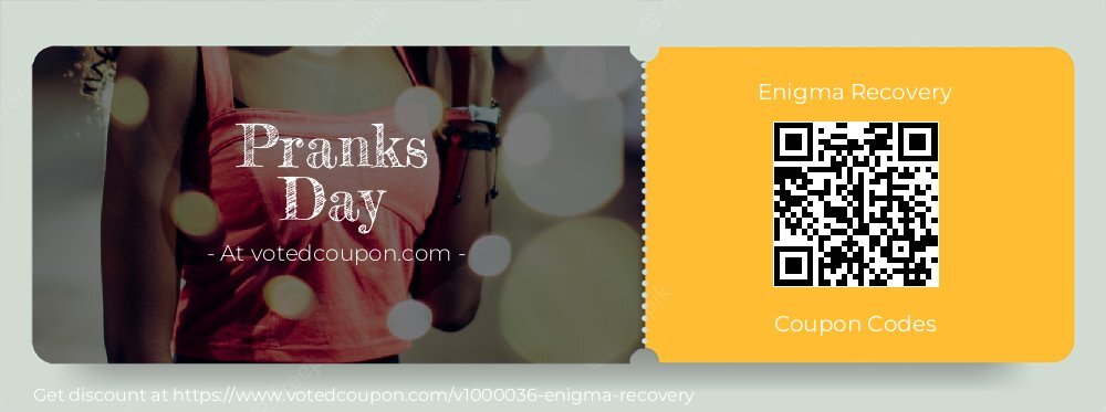 Enigma Recovery Coupon discount, offer to 2025 Pranks Day