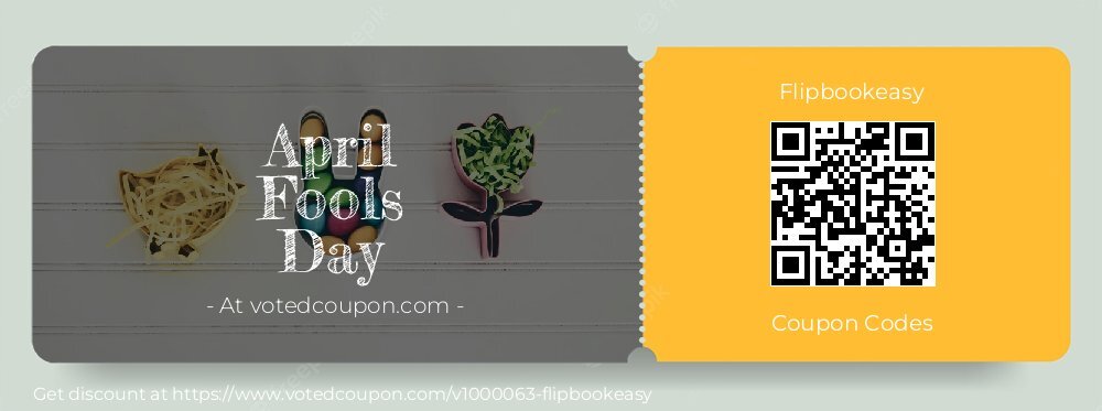 Flipbookeasy Coupon discount, offer to 2025 April Fools Day