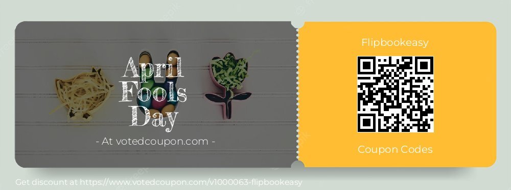 Flipbookeasy Coupon discount, offer to 2024 April Fools Day