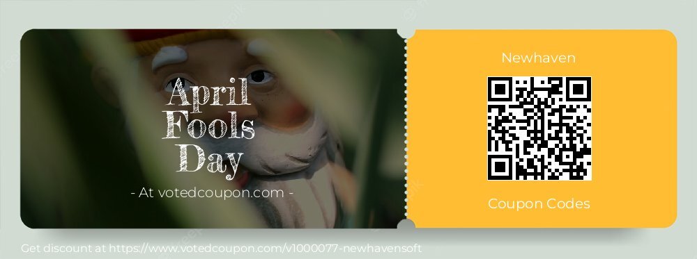 Newhaven Coupon discount, offer to 2025 April Fools Day