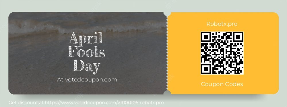 Robotx.pro Coupon discount, offer to 2024 April Fools Day