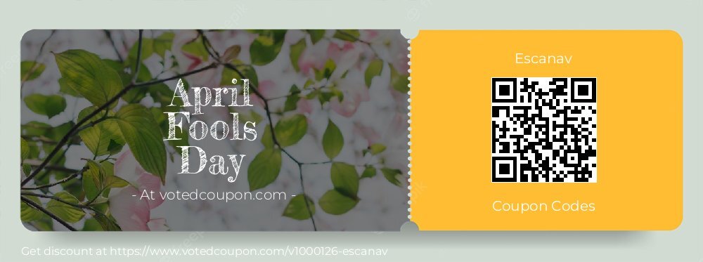 Escanav Coupon discount, offer to 2024 April Fools Day