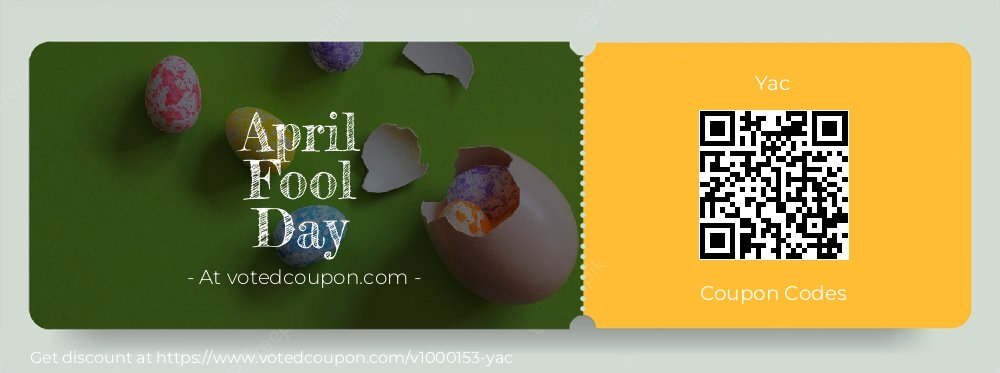 Yac Coupon discount, offer to 2025 April Fool Day