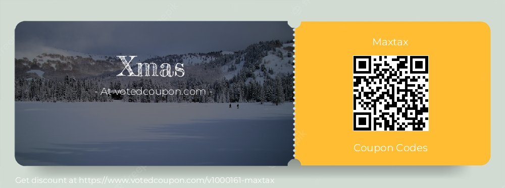 Maxtax Coupon discount, offer to 2023 Black Friday