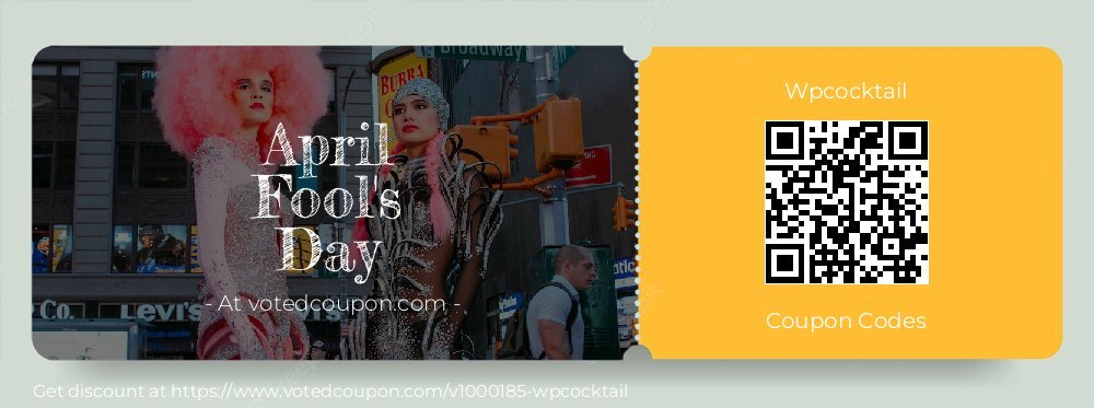 Wpcocktail Coupon discount, offer to 2024 April Fool's Day