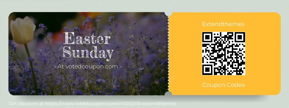 Extendthemes Coupon discount, offer to 2025 Easter Sunday