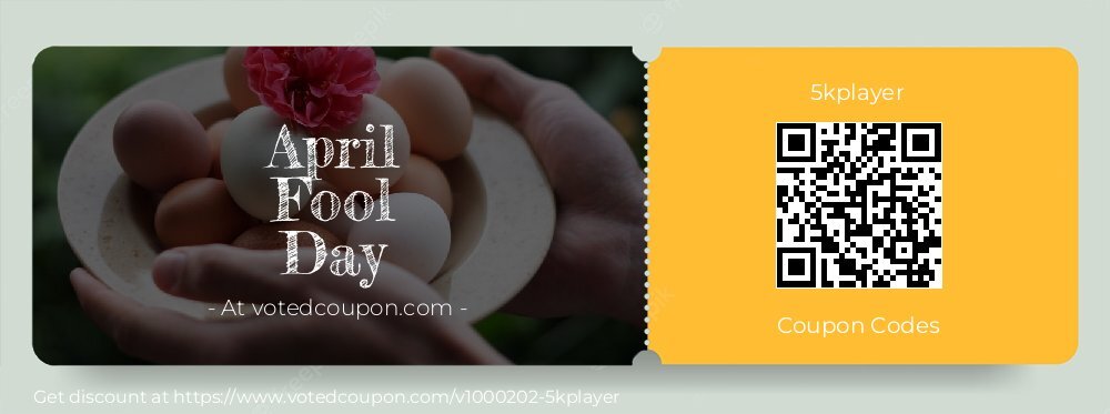 5kplayer Coupon discount, offer to 2025 April Fool Day