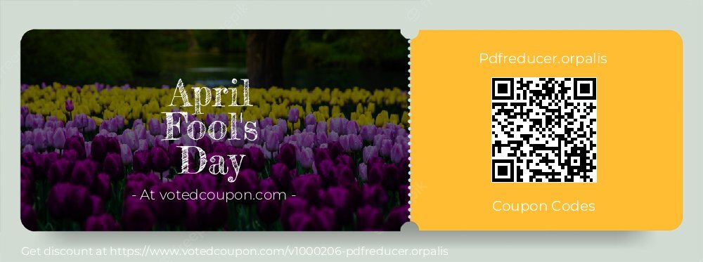 Pdfreducer.orpalis Coupon discount, offer to 2024 April Fool's Day