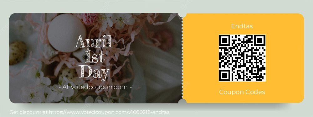 Endtas Coupon discount, offer to 2025 April 1st Day