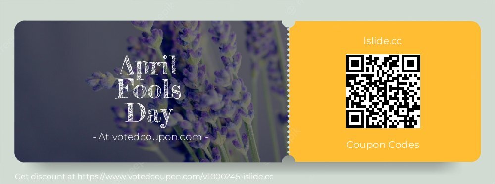Islide.cc Coupon discount, offer to 2025 April Fools Day