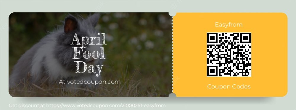 Easyfrom Coupon discount, offer to 2024 April Fool Day