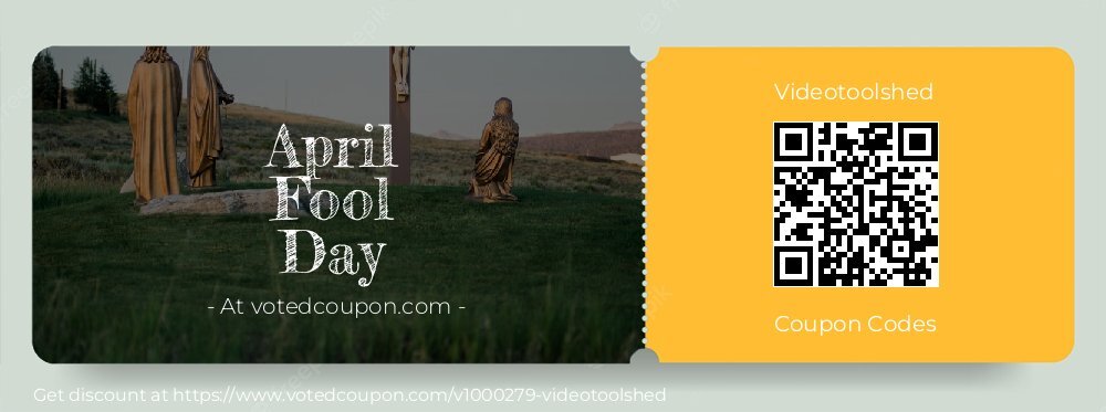 Videotoolshed Coupon discount, offer to 2024 April Fool's Day