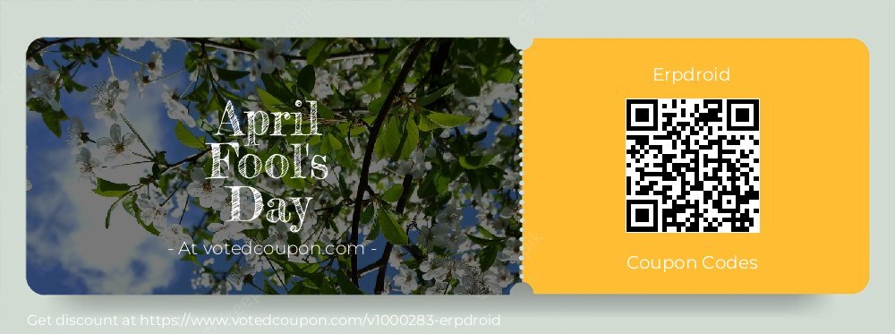 Erpdroid Coupon discount, offer to 2024 April Fool's Day