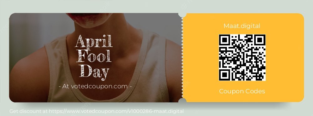 Maat.digital Coupon discount, offer to 2025 April Fool Day