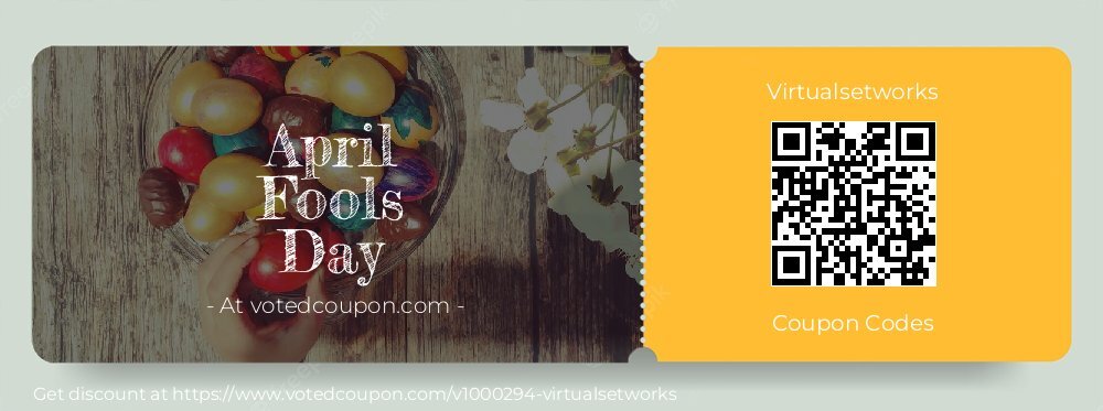 Virtualsetworks Coupon discount, offer to 2024 April Fools Day