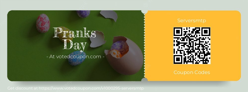 Serversmtp Coupon discount, offer to 2024 April Fool Day