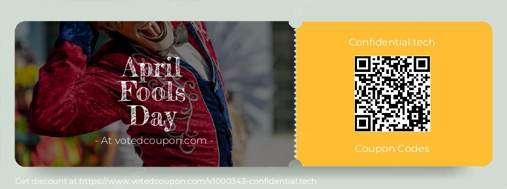Confidential.tech Coupon discount, offer to 2025 April Fools Day