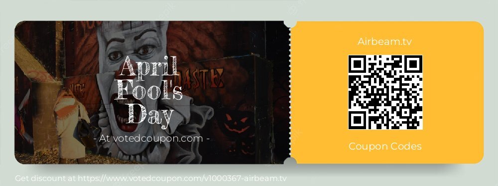Airbeam.tv Coupon discount, offer to 2025 April Fool's Day