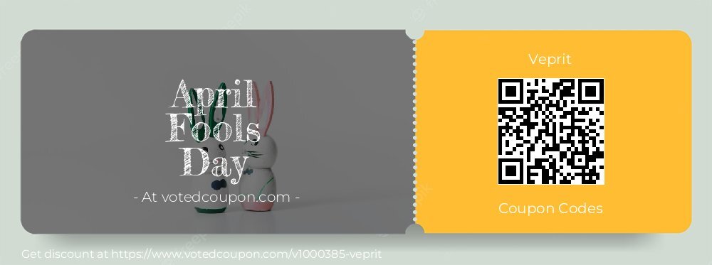 Veprit Coupon discount, offer to 2025 April Fools Day