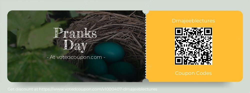 Drnajeeblectures Coupon discount, offer to 2025 Pranks Day