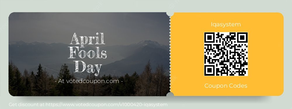 Iqasystem Coupon discount, offer to 2024 April Fools Day