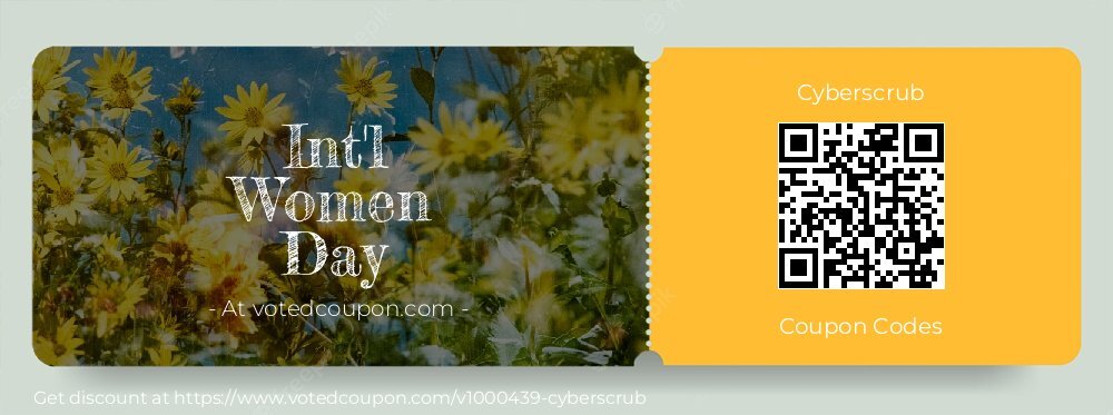 Cyberscrub Coupon discount, offer to 2024 #mothersday