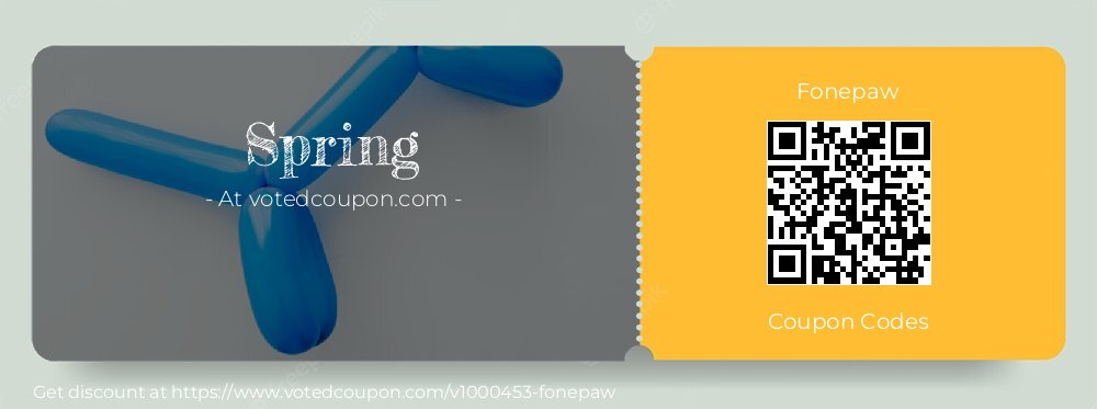 Fonepaw Coupon discount, offer to 2025 Spring