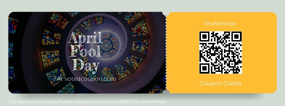 Preferforex Coupon discount, offer to 2025 April Fool Day