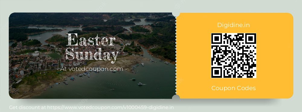 Digidine.in Coupon discount, offer to 2025 Easter Sunday