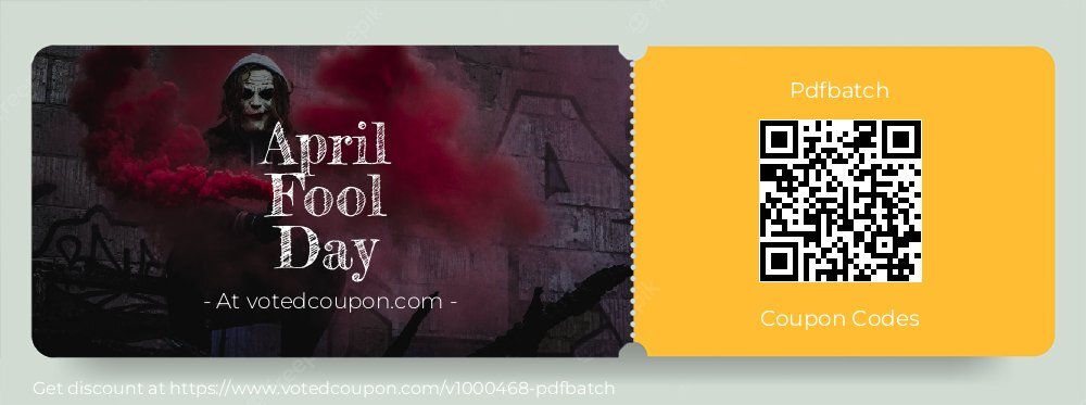 Pdfbatch Coupon discount, offer to 2024 April Fool Day