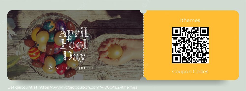 Ithemes Coupon discount, offer to 2025 April Fool Day