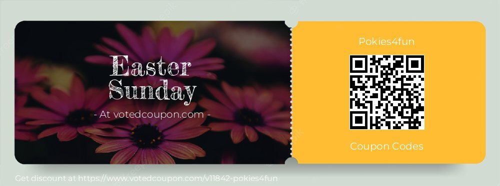 Pokies4fun Coupon discount, offer to 2025 Easter Sunday