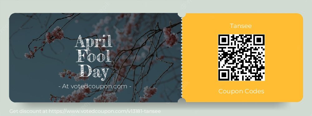 Tansee Coupon discount, offer to 2025 April Fool Day