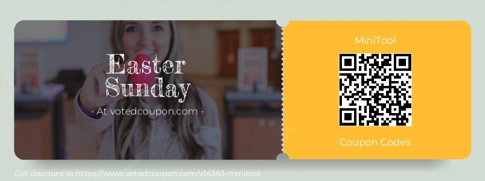 MiniTool Coupon discount, offer to 2025 Easter Sunday