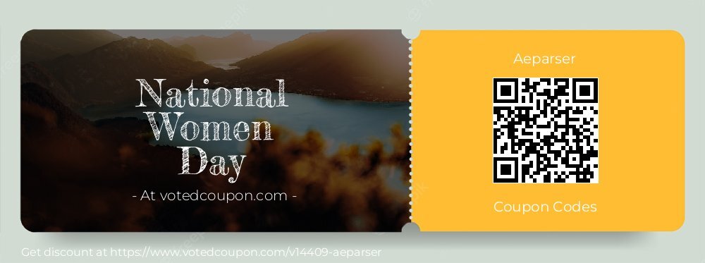 Aeparser Coupon discount, offer to 2024 Mothers Day