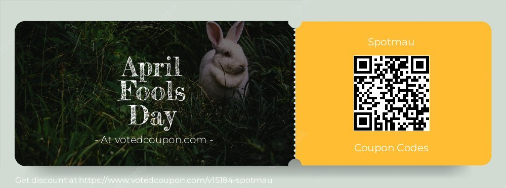 Spotmau Coupon discount, offer to 2025 April Fools Day