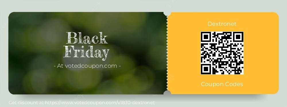 Dextronet Coupon discount, offer to 2023 Black Friday