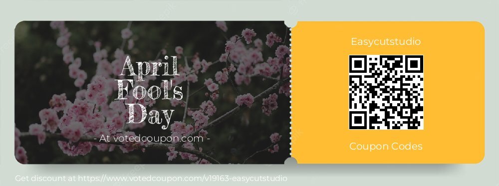 Easycutstudio Coupon discount, offer to 2024 April Fool's Day