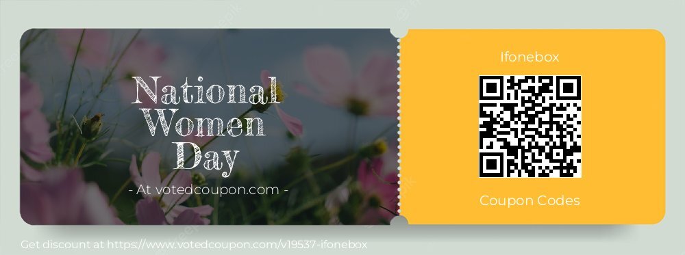 Ifonebox Coupon discount, offer to 2024 Mom's Day