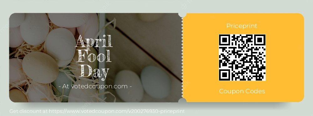 Priceprint Coupon discount, offer to 2024 April Fool Day