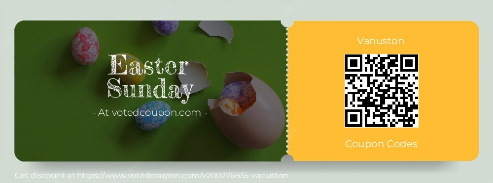 Vanuston Coupon discount, offer to 2024 Easter Sunday