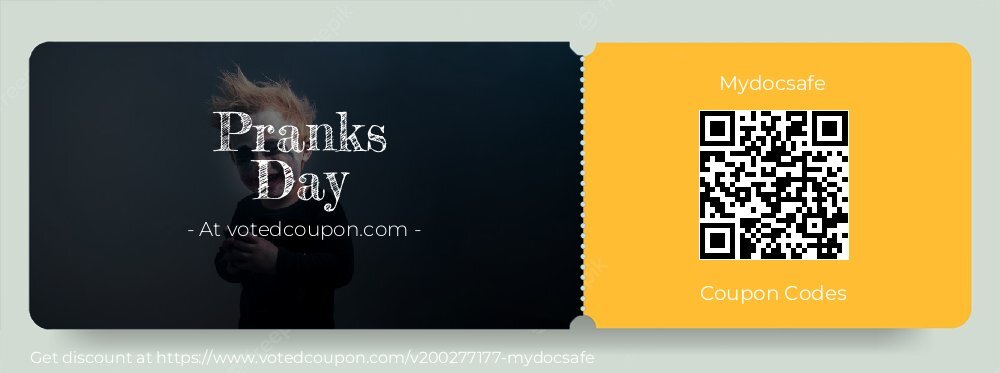 Mydocsafe Coupon discount, offer to 2025 Pranks Day