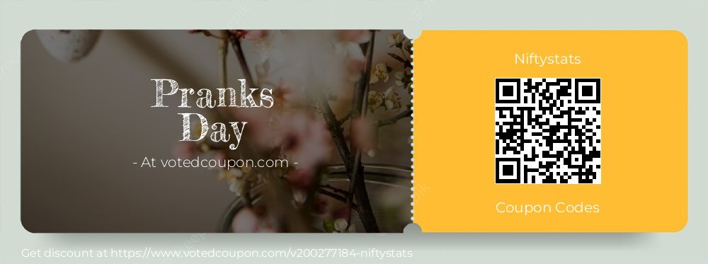 Niftystats Coupon discount, offer to 2025 Pranks Day