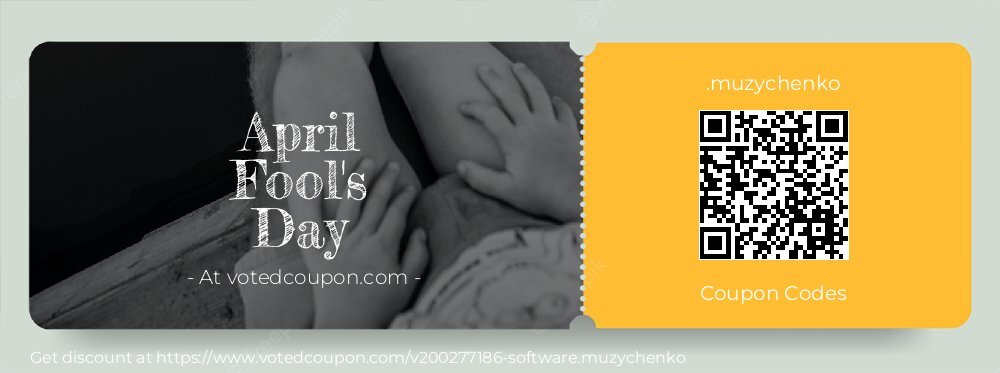 Software.muzychenko Coupon discount, offer to 2025 April Fool's Day